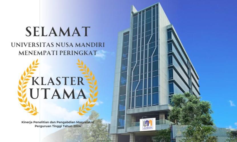 Universitas nusa mandiri unm pada pengumuman klasterisasi perguruan tinggi 240106151744